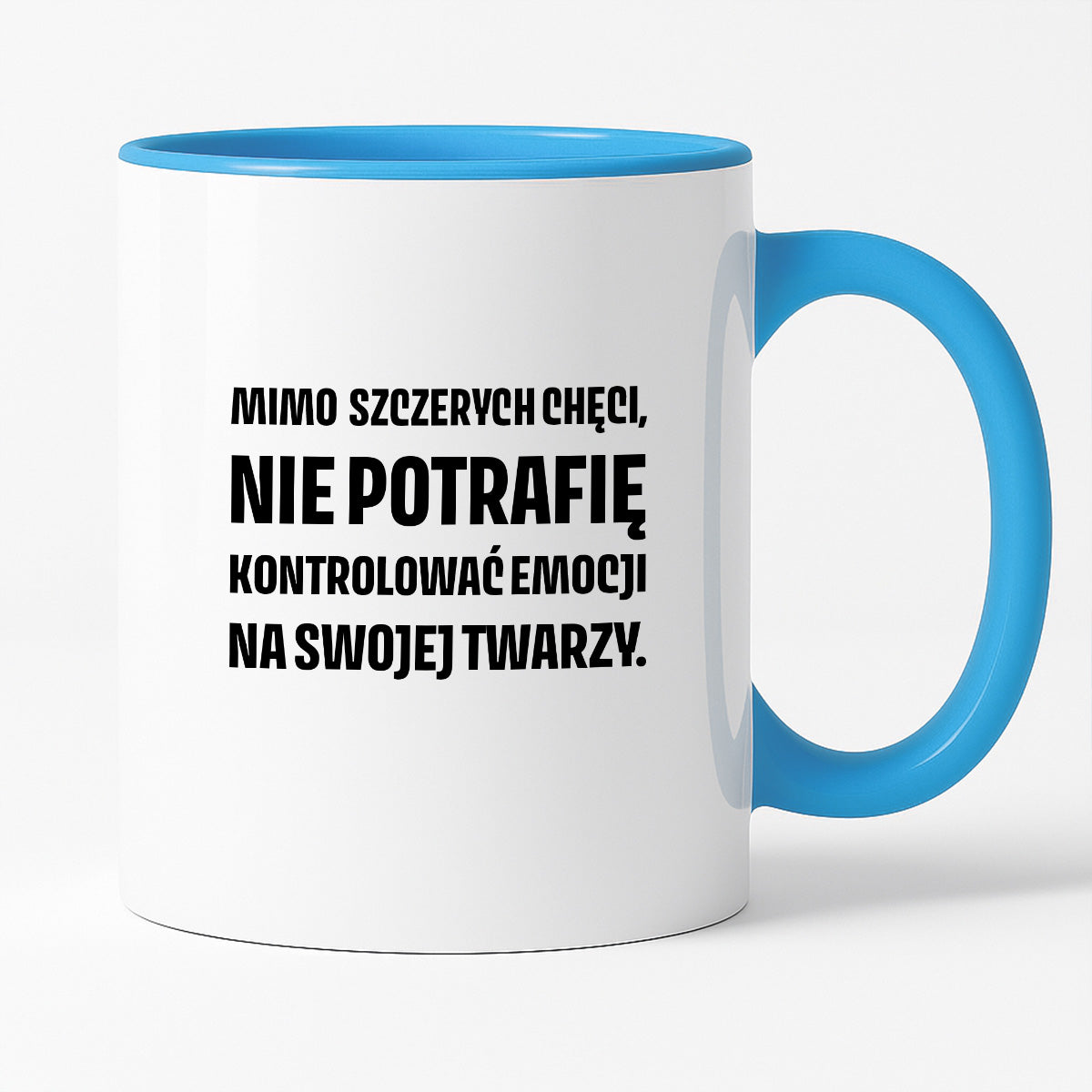 Kubek z nadrukiem - "Mimo szczerych chęci"