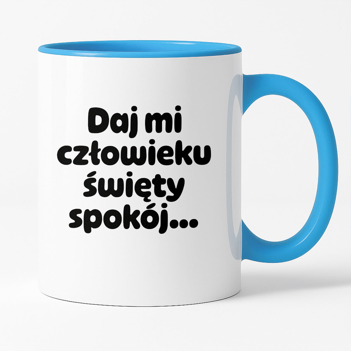 Kubek z nadrukiem - "Daj mi człowieku święty spokój"