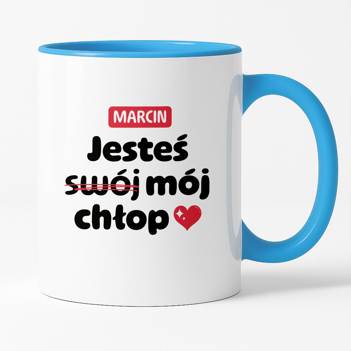 Kubek z IMIENIEM "Jesteś (swój) mój chłop" II