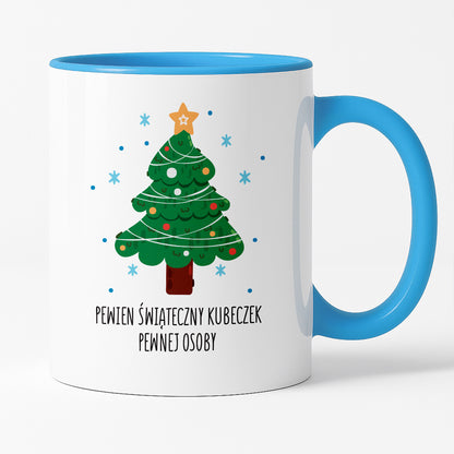 Kubek świąteczny - "Pewien świąteczny kubeczek pewnej osoby"