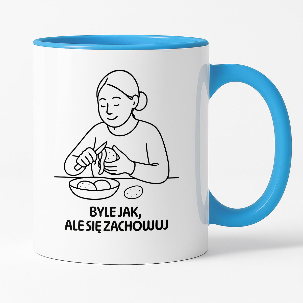Kubek z nadrukiem "Byle jak, ale się zachowuj" - Cytaty MAMY - DZIEŃ MAMY