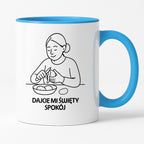 Kubek z nadrukiem "Dajcie mi święty spokój" - Cytaty MAMY - DZIEŃ MAMY