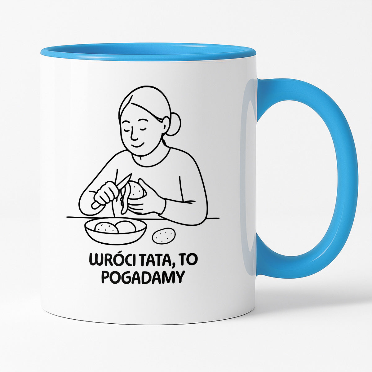 Kubek z nadrukiem "Wróci Tata to pogadamy" - Cytaty MAMY - DZIEŃ MAMY