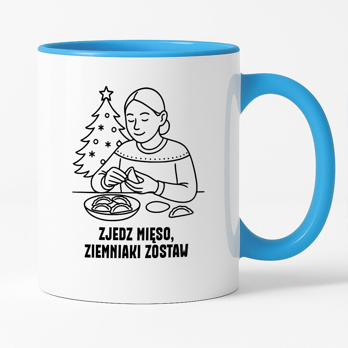 Kubek świąteczny z cytatem MAMY - "Zjedz mięso, ziemniaki zostaw"