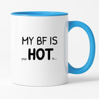 Kubek z nadrukiem - "MY BF IS psycHOTic..."