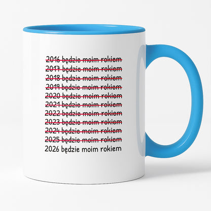 Kubek z nadrukiem - "2026 będzie moim rokiem"