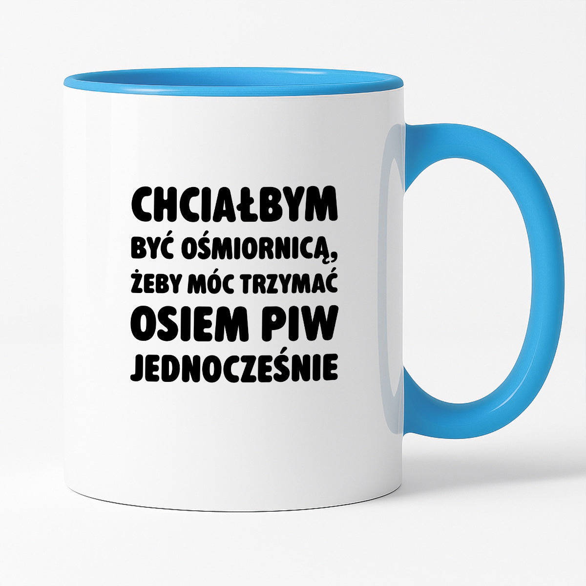 Kubek z nadrukiem - "Chciałbym być ośmiornicą"