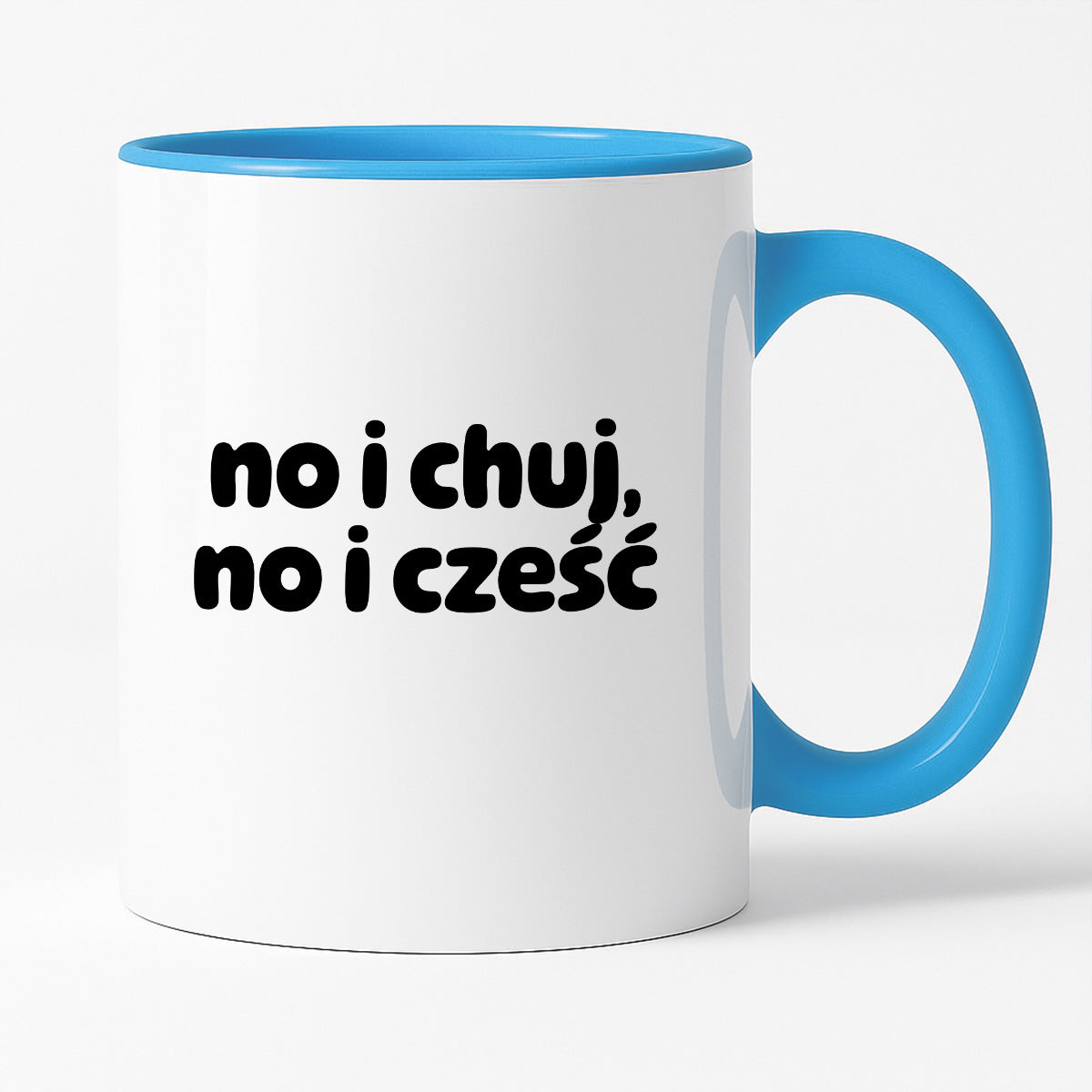 Kubek z nadrukiem "no i chuj no i cześć"