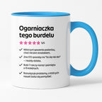 Kubek z nadrukiem "Ogarniaczka tego burdelu"