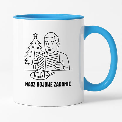 Kubek świąteczny z cytatem TATY - "Masz bojowe zadanie"