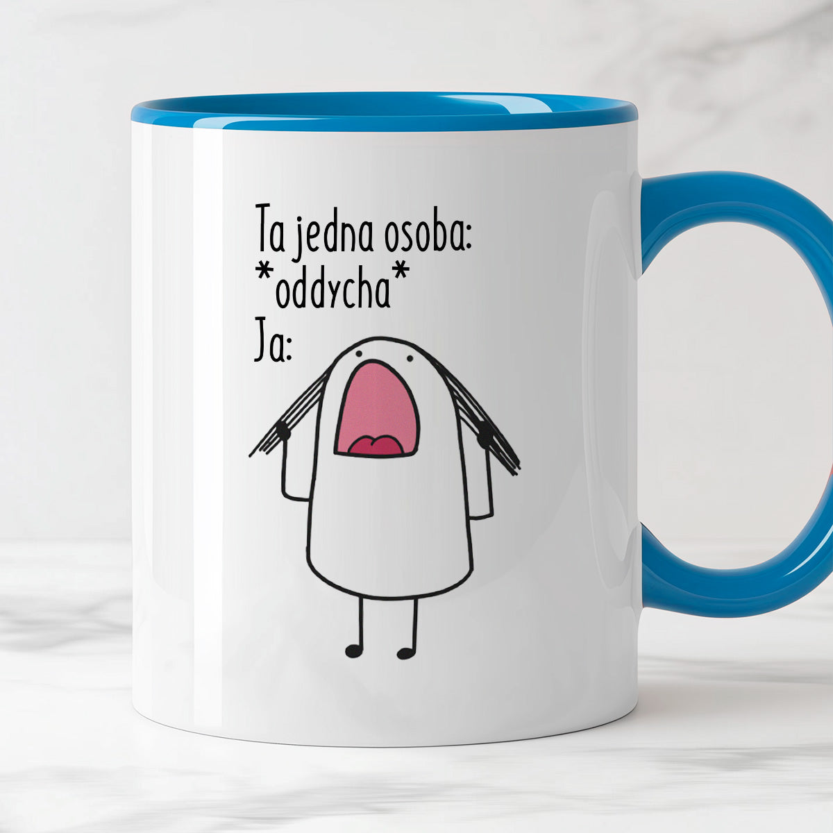 Kubek z nadrukiem "Ta jedna osoba:  *oddycha* Ja:"