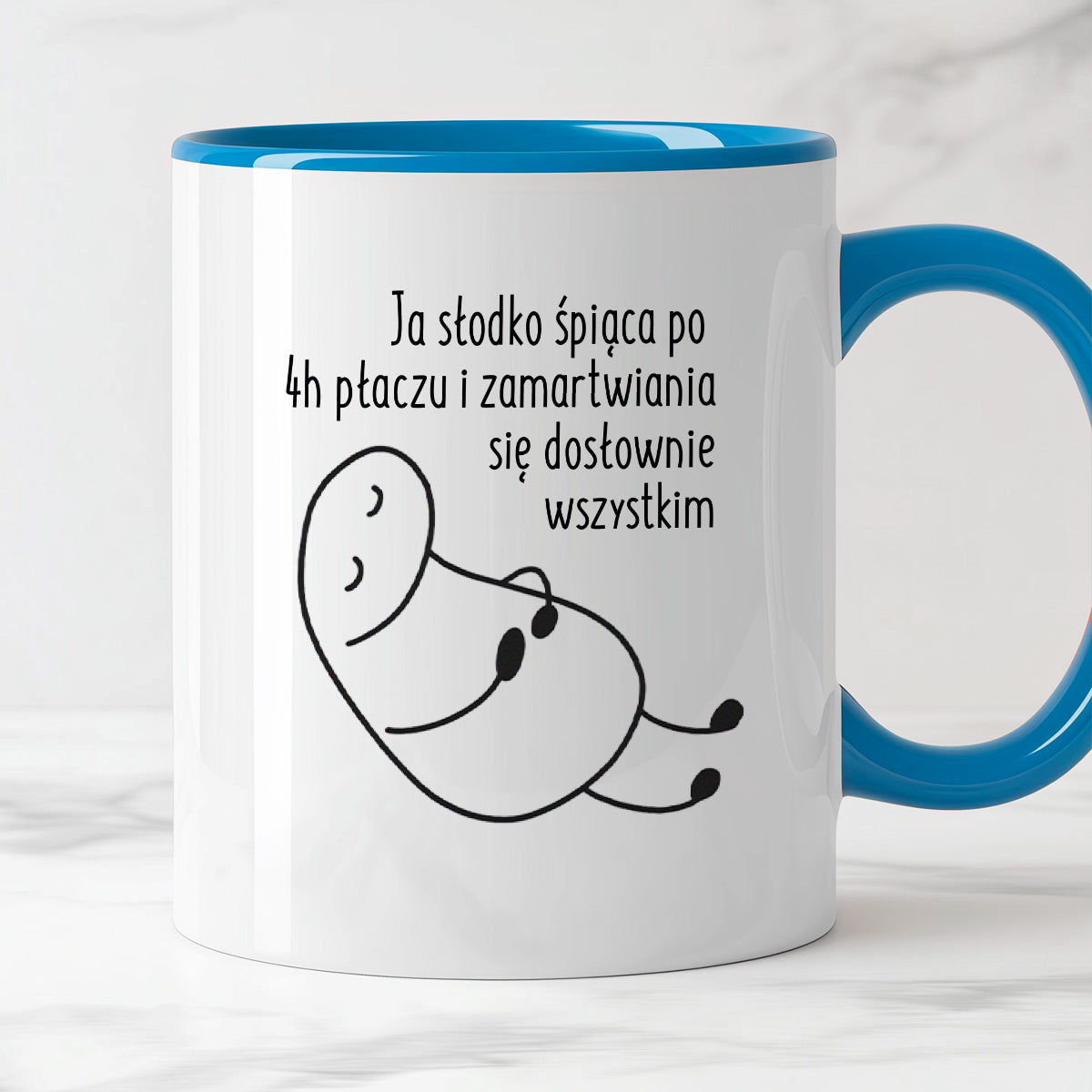 Kubek z nadrukiem "Ja słodko śpiąca po 4h płaczu i zamartwiania się dosłownie wszystkim"