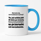 Kubek z nadrukiem - "Nie boisz się, że AI zabierze Ci pracę?"