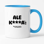 Kubek z nadrukiem "ALE KAWKA"