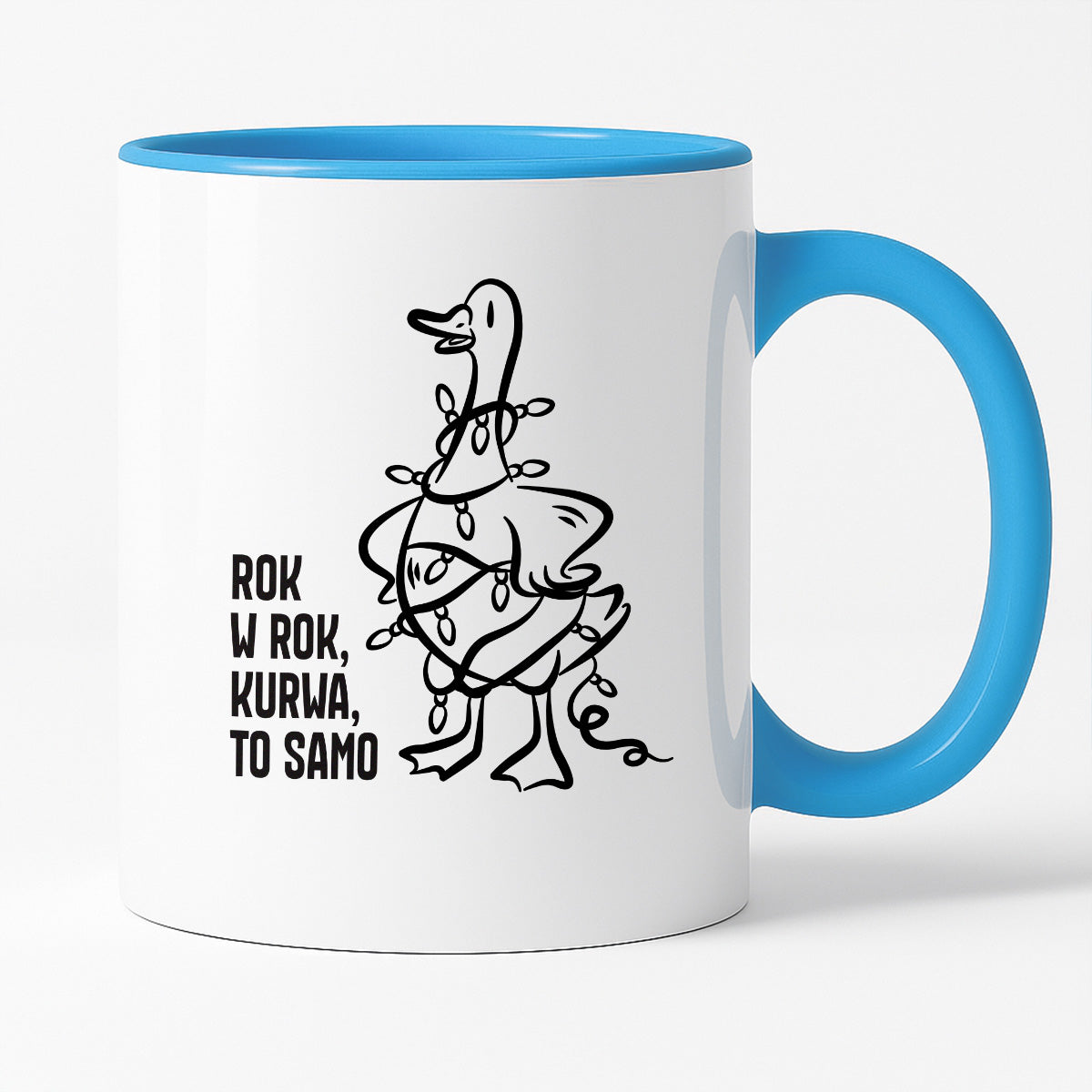 Kubek świąteczny z GĄSKĄ - "ROK W ROK, KURWA, TO SAMO"
