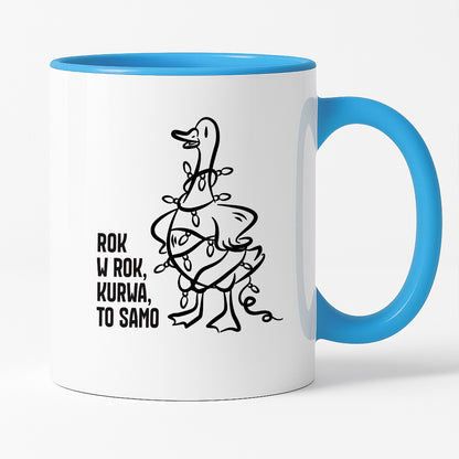 Kubek świąteczny z GĄSKĄ - "ROK W ROK, KURWA, TO SAMO"