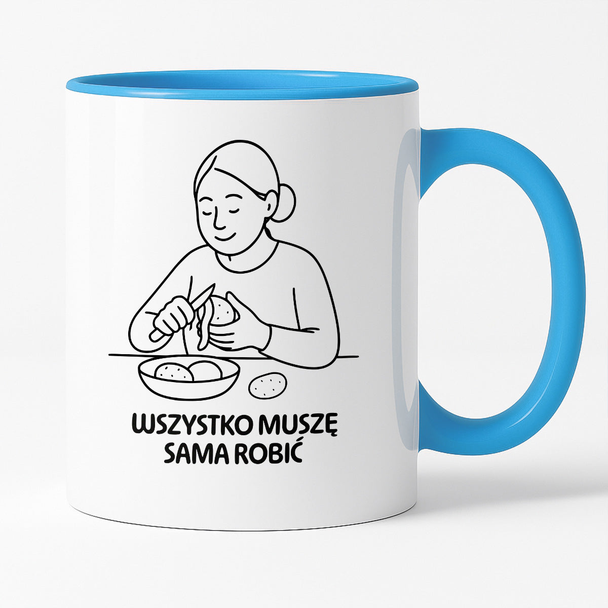 Kubek z nadrukiem "Wszystko muszę sama robić" - Cytaty MAMY - DZIEŃ MAMY