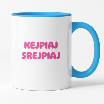 Kubek z nadrukiem "KejPiaI SREJPIAI"
