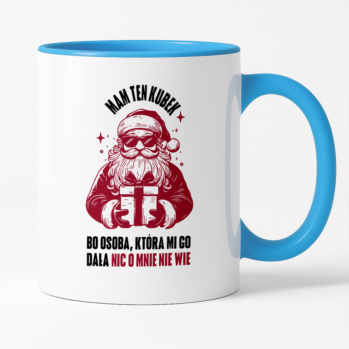 Kubek świąteczny z Mikołajem - "Mam ten kubek, bo osoba, która mi go dała nic o mnie nie wie" MIKOŁAJKI