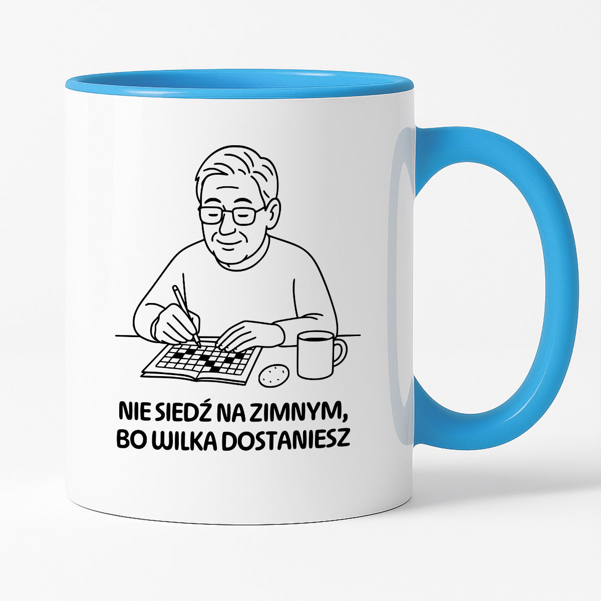 Kubek dla Babci / Dziadka - "Nie siedź na zimnym, bo wilka dostaniesz"