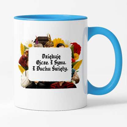 Kubek z nadrukiem "Dziękuję Ojcze. I Synu. I Duchu Święty" NOWE 1670