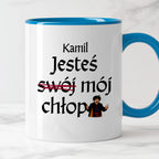Kubek z nadrukiem "Jesteś (swój) mój chłop" SPERSONALIZOWANY v2