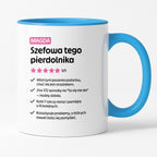 Kubek spersonalizowany z nadrukiem "Szefowa tego pierdolnika"