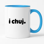 Kubek z nadrukiem "i chuj" v2