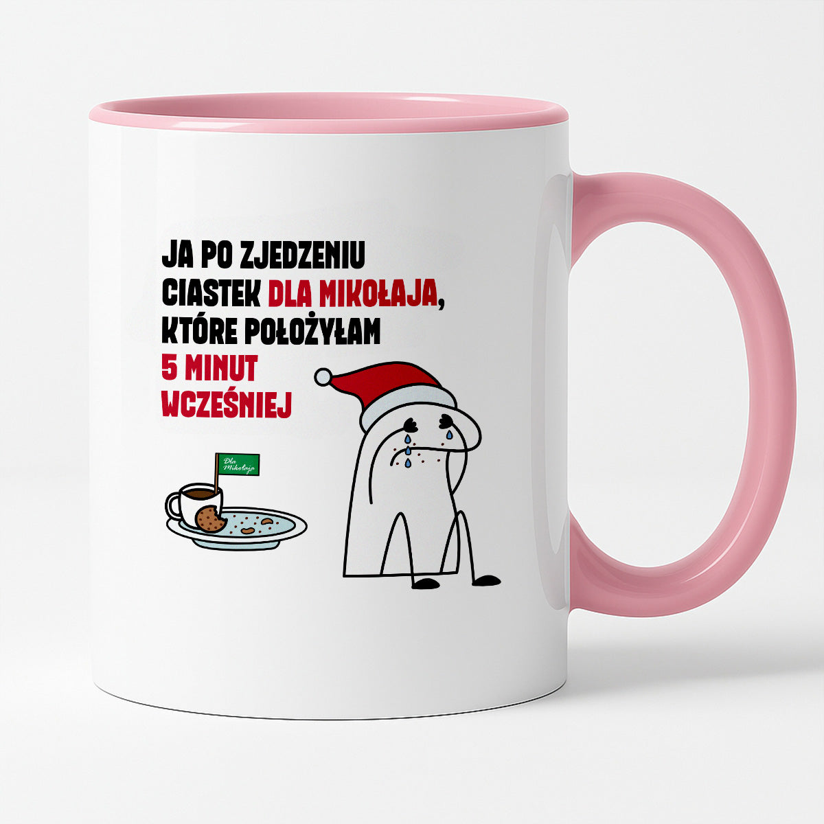 Kubek świąteczny mem "Ja po zjedzeniu ciastek dla Mikołaja, które położyłam 5 minut wcześniej"