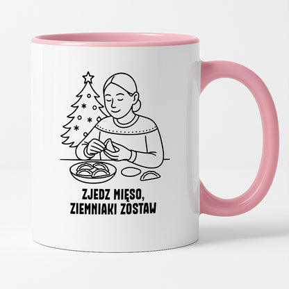 Kubek świąteczny z cytatem MAMY - "Zjedz mięso, ziemniaki zostaw"