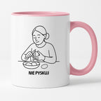 Kubek z nadrukiem "Nie pyskuj" - Cytaty MAMY - DZIEŃ MAMY