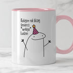 Kubek z nadrukiem "Kolejny rok bliżej śmierci: *wybija* Ludzie:"