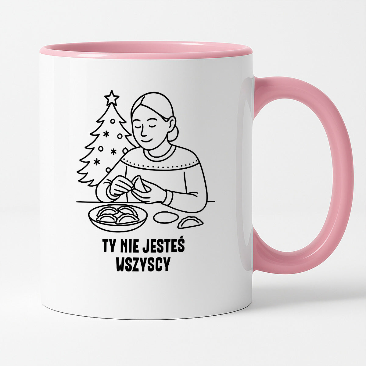 Kubek świąteczny z cytatem MAMY - "Ty nie jesteś wszyscy"