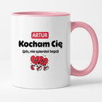 Kubek spersonalizowany z IMIENIEM "Kocham Cię (pls, nie spierdol tego)" I