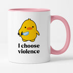Kubek z nadrukiem - I choose violence