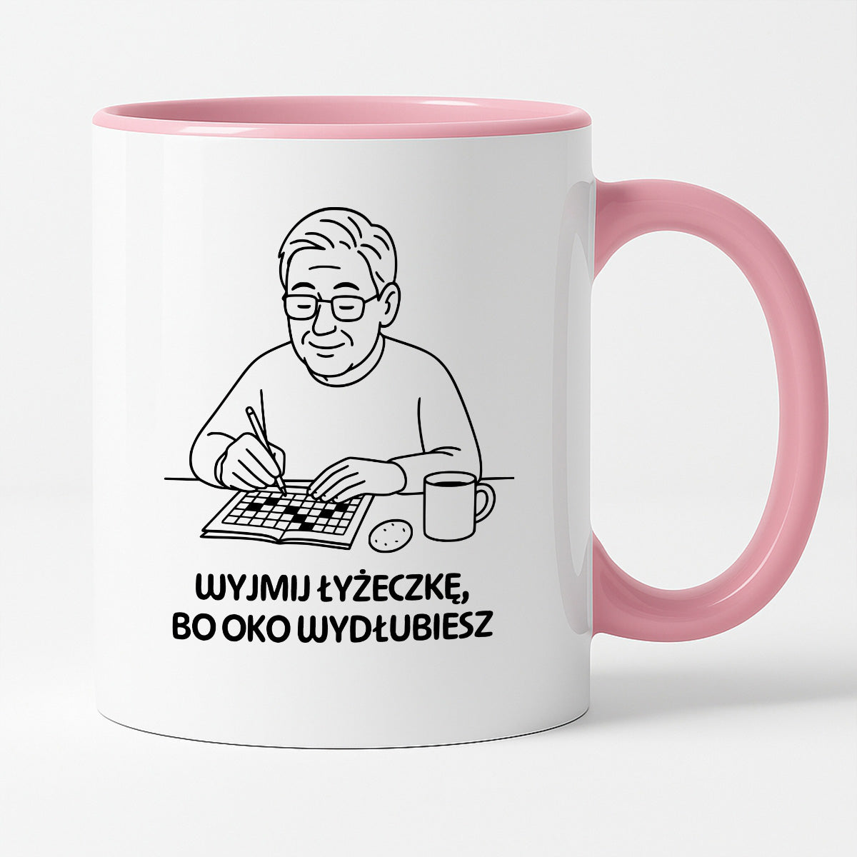 Kubek dla Babci / Dziadka - "Wyjmij łyżeczkę, bo oko wydłubiesz"