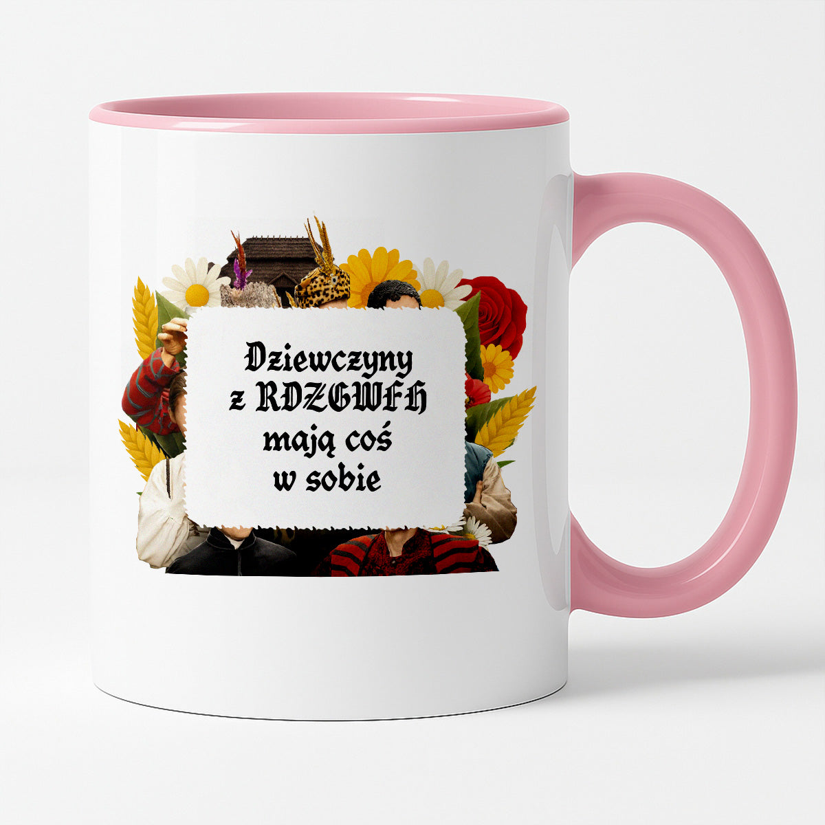 Kubek z nadrukiem "Dziewczyny z RDZGWFH mają coś w sobie" NOWE 1670