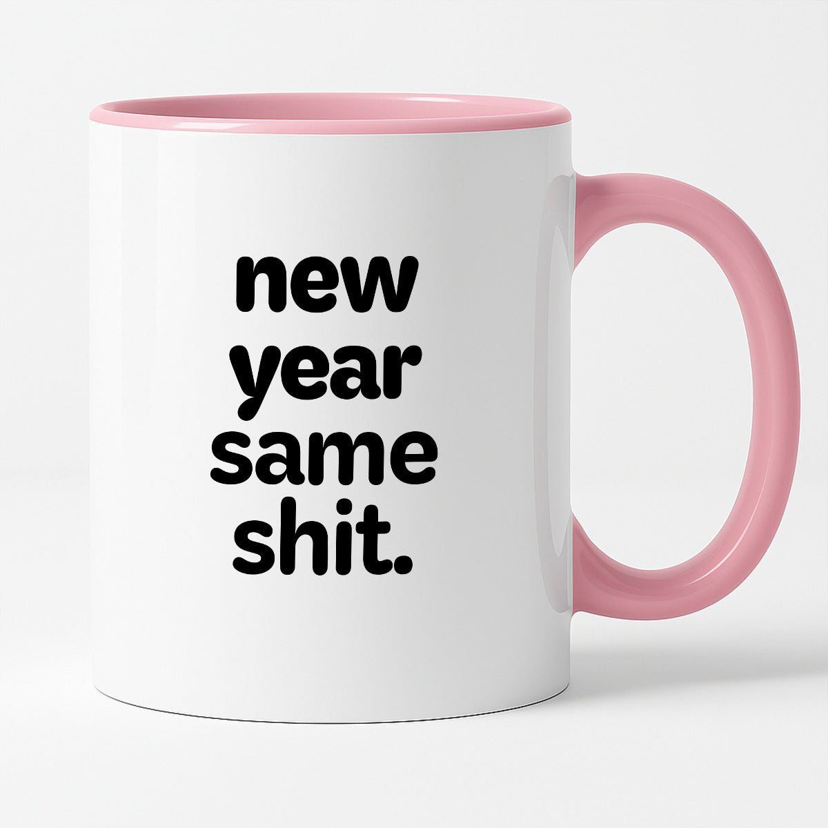 Kubek z nadrukiem - "new year same shit"