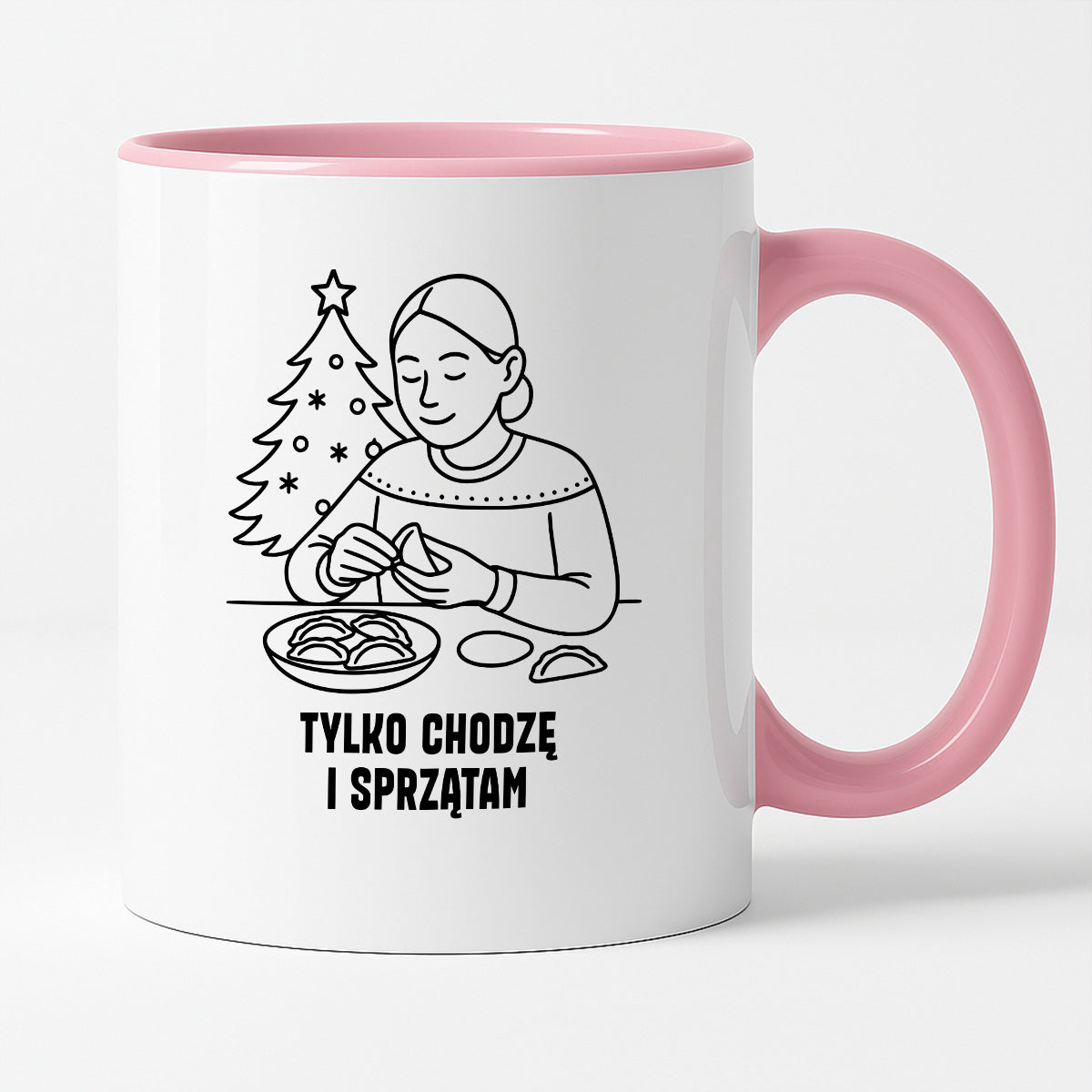 Kubek świąteczny z cytatem MAMY - "Tylko chodzę i sprzątam"