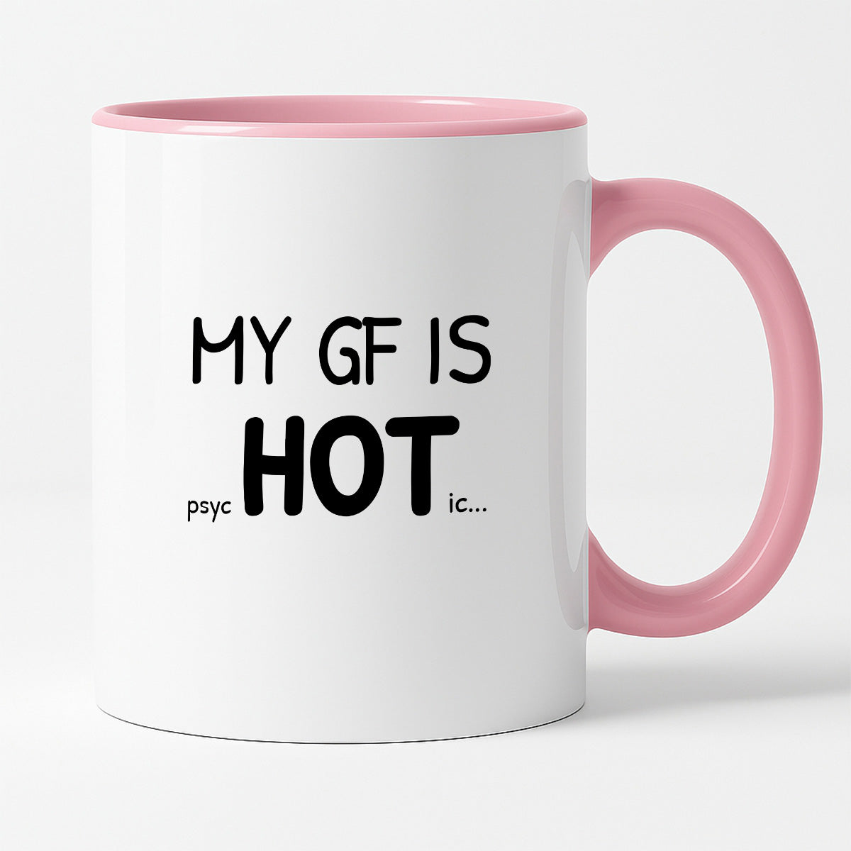 Kubek z nadrukiem - "MY GF IS psycHOTic..."