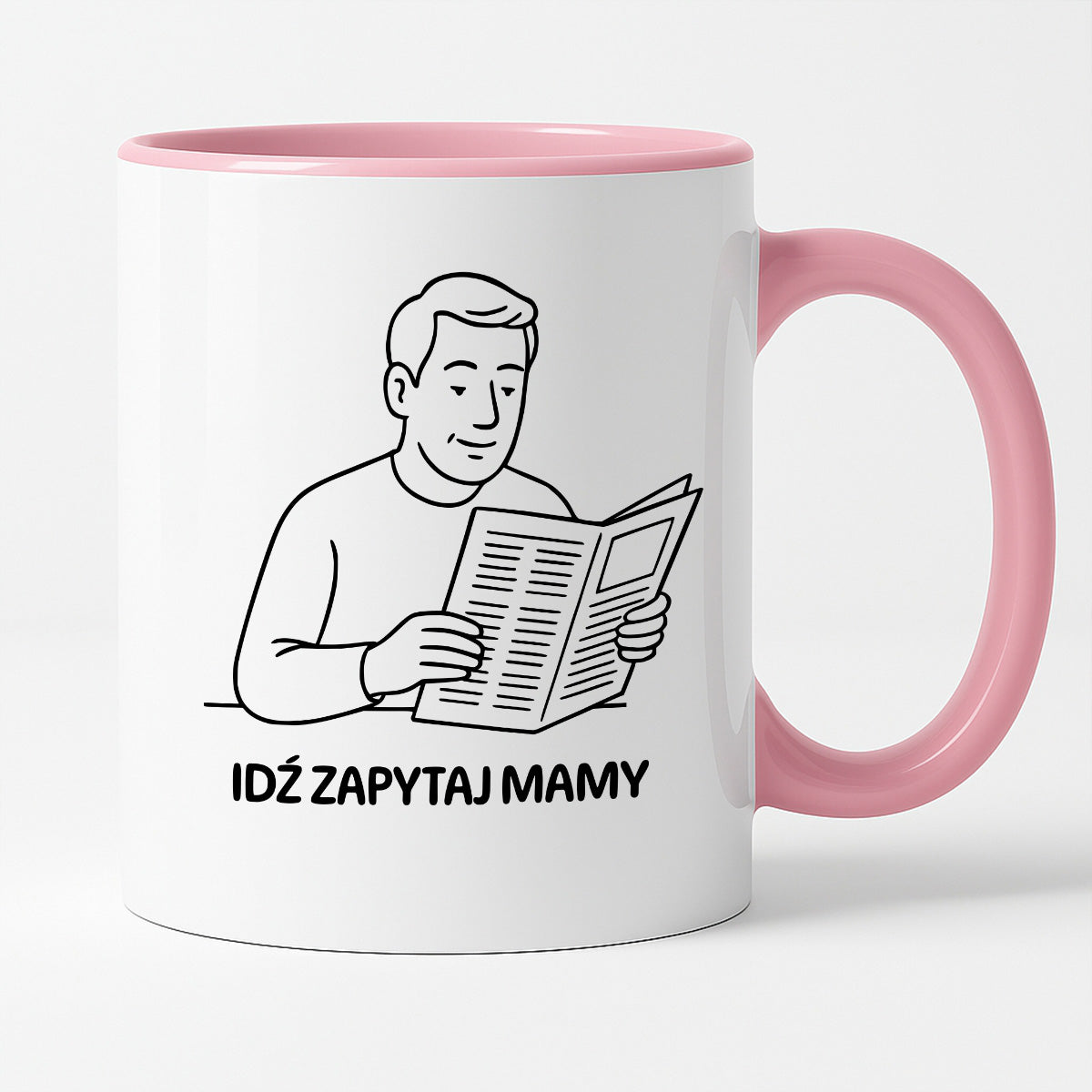 Kubek z nadrukiem "Idź zapytaj mamy" - Cytaty TATY - DZIEŃ TATY