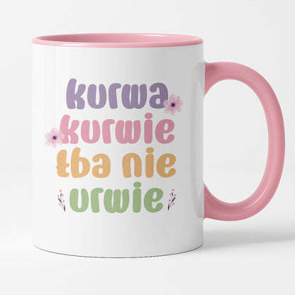 Kubek z nadrukiem "Kurwa kurwie łba nie urwie"