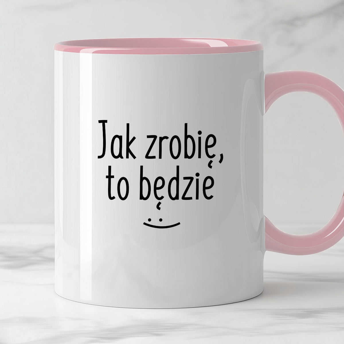 Kubek z nadrukiem "Jak zrobię, to będzie"