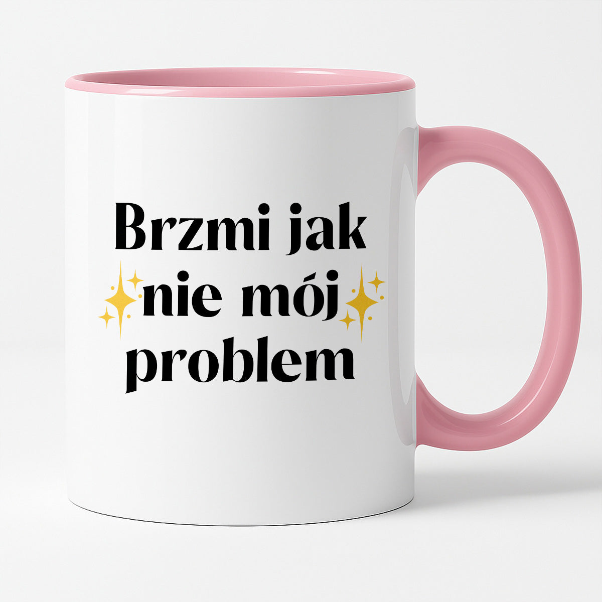 Kubek z nadrukiem "Brzmi jak nie mój problem"