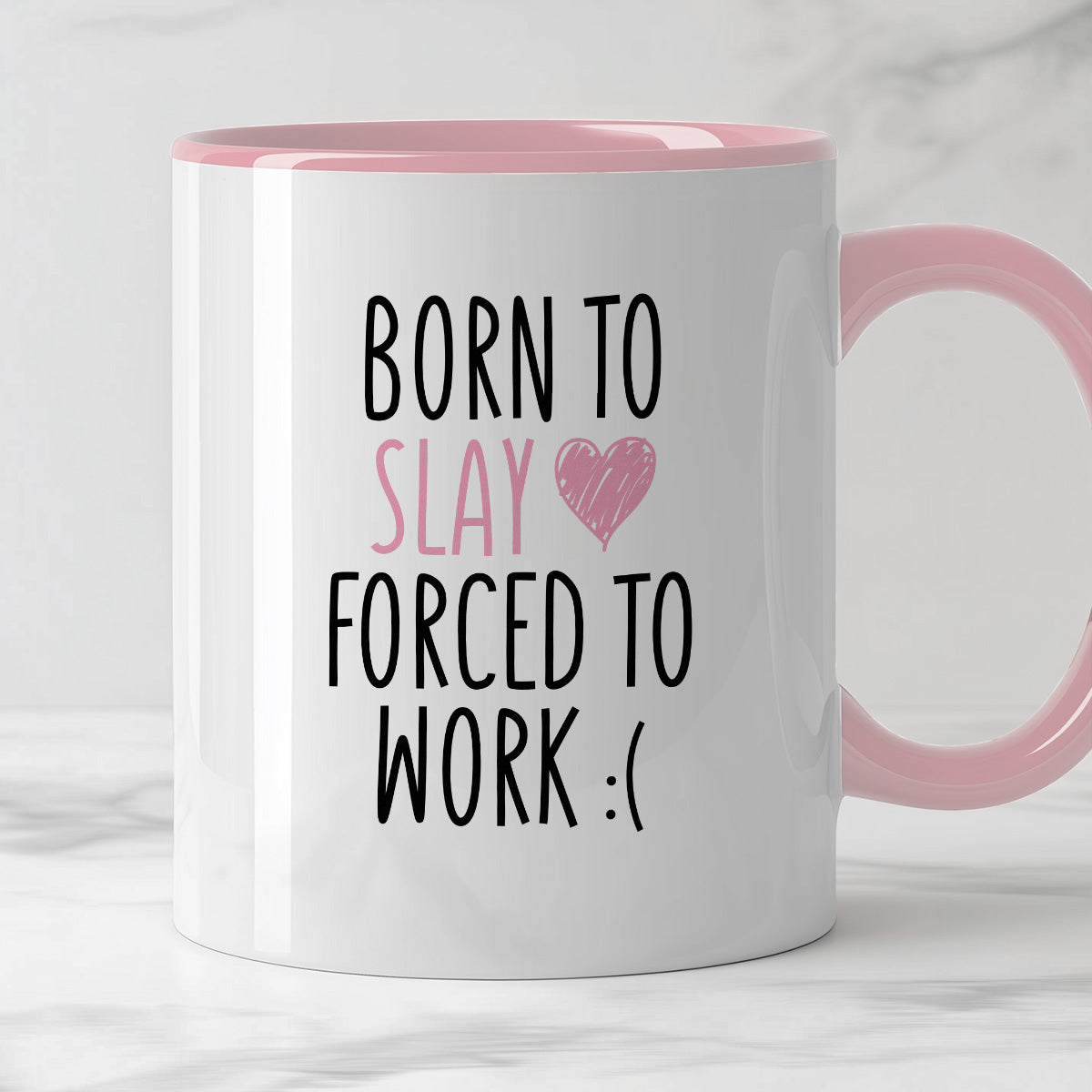 Kubek z nadrukiem "Born to slay forced to work"