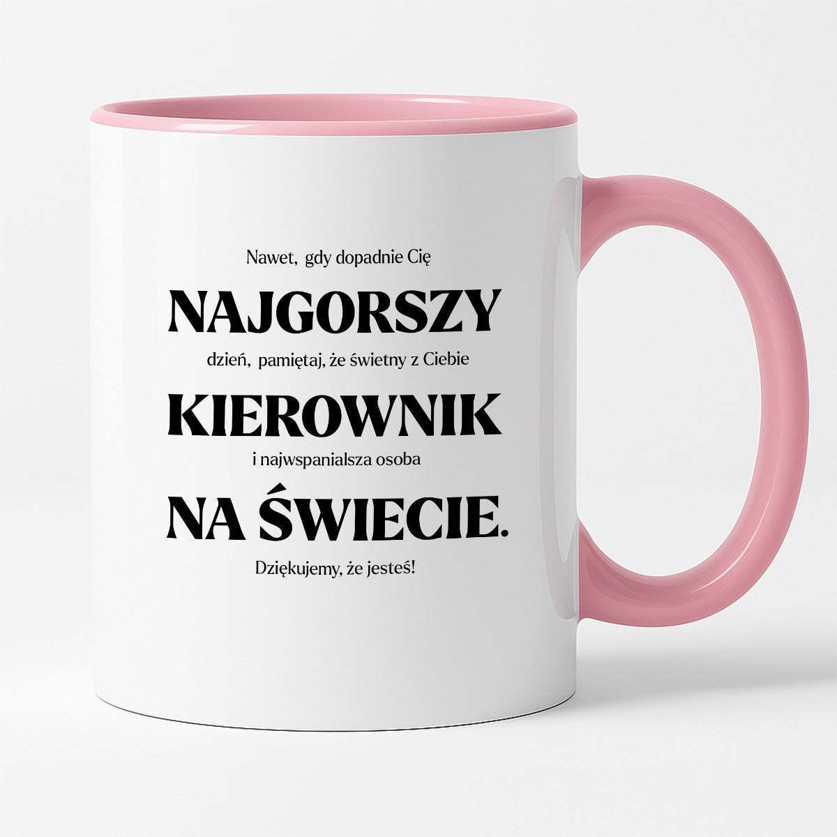 Kubek z nadrukiem - "NAJGORSZY KIEROWNIK NA ŚWIECIE (ale jednak nie 🥰)"
