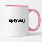 Kubek z nadrukiem "spływaj"
