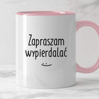 Kubek z nadrukiem "Zapraszam wypierdalać :)"