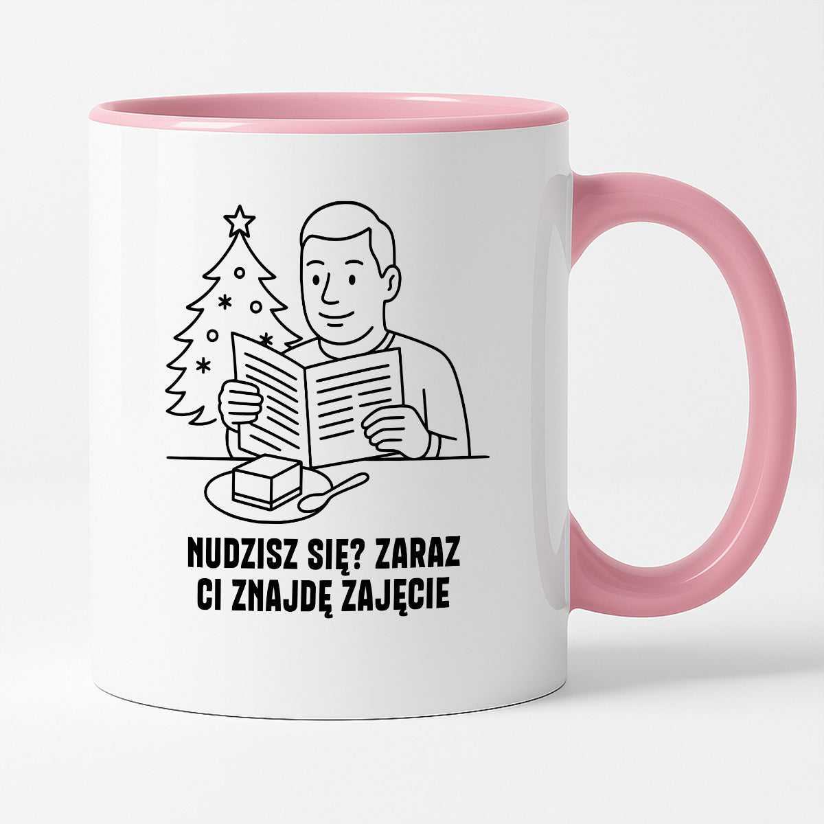 Kubek świąteczny z cytatem TATY - "Nudzisz się? Zaraz Ci znajdę zajęcie"