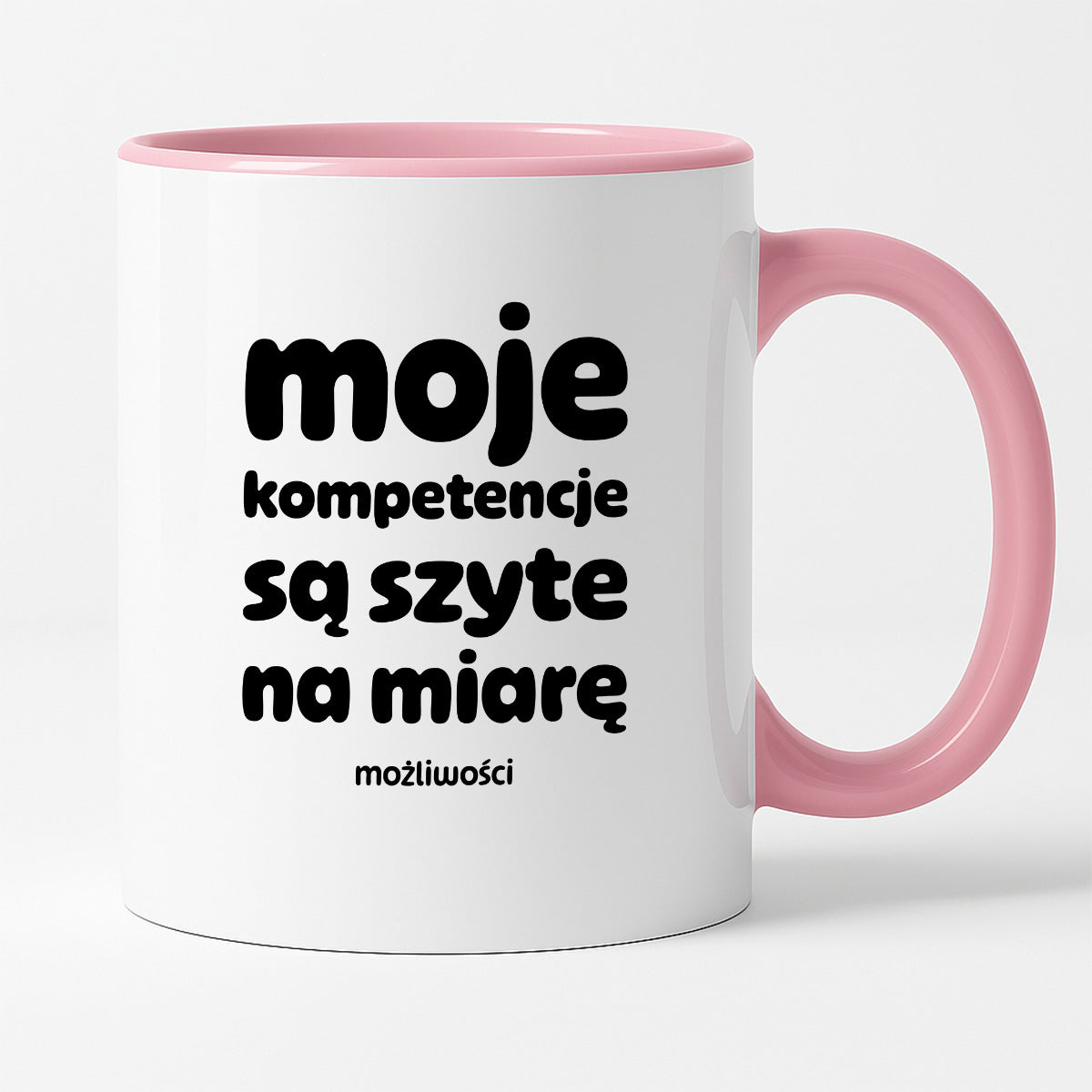 Kubek z nadrukiem "moje komeptencje są szyte na miarę"